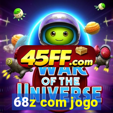 68z com jogo